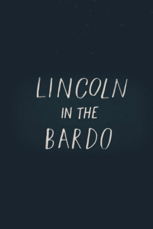 Lincoln in the Bardo