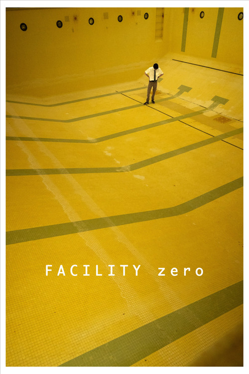 Facility Zero