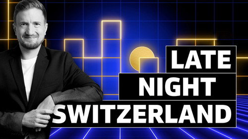 Late Night Switzerland