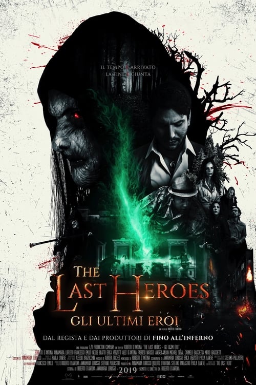 The Last Heroes - Gli ultimi eroi (2019) poster