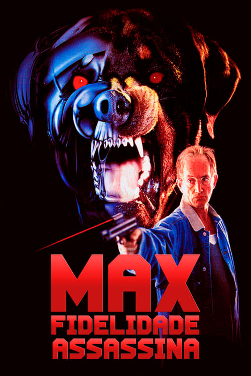 Poster do filme Max: Fidelidade Assassina