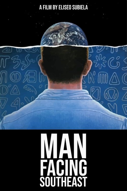 Man Facing Southeast movie poster player