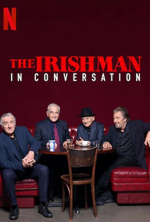 The Irishman: In Conversation 2019 The Irishman: In Conversation 2019