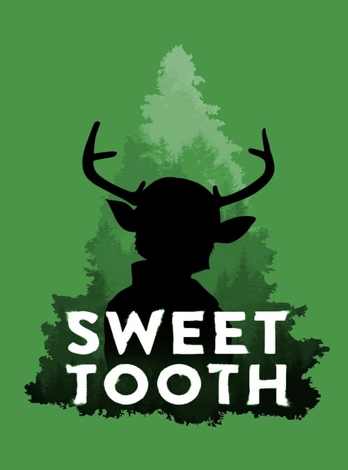 Sweet Tooth (2021)