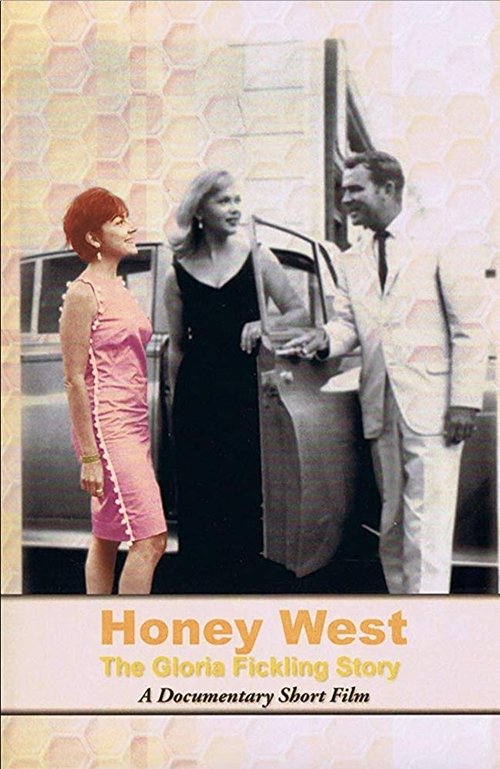 Honey West: The Gloria Fickling Story movie poster player
