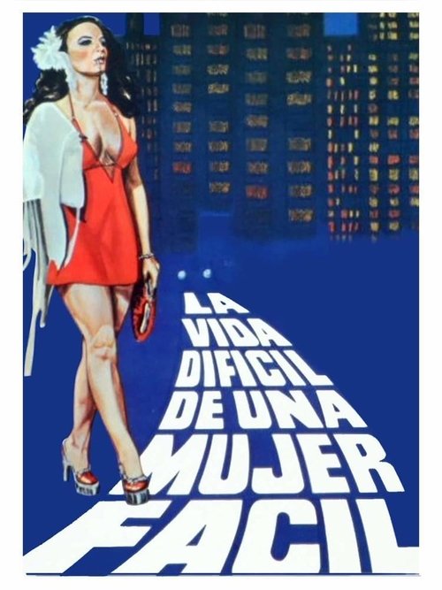 La vida difícil de una mujer fácil 1979