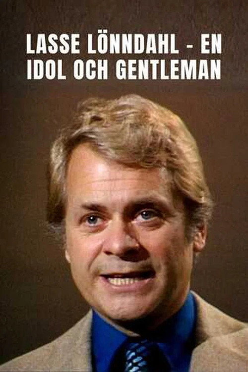 Lasse Lönndahl - an idol and a gentleman poster