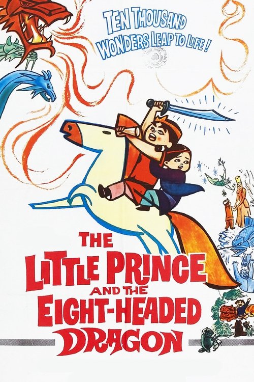 The Little Prince and the Eight-Headed Dragon 1963