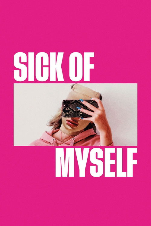 Sick of Myself poster