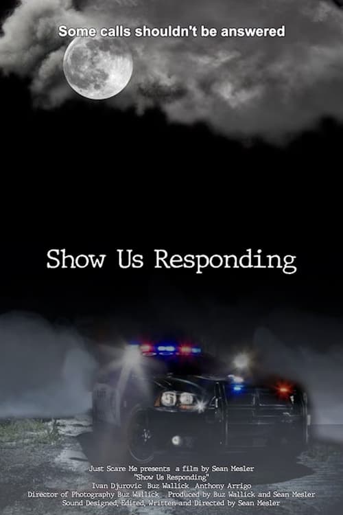 Poster do filme Show Us Responding