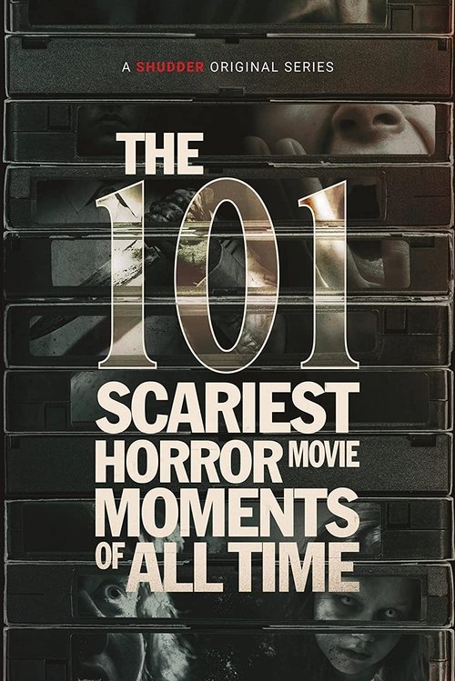 Where to stream The 101 Scariest Horror Movie Moments of All Time Season 1