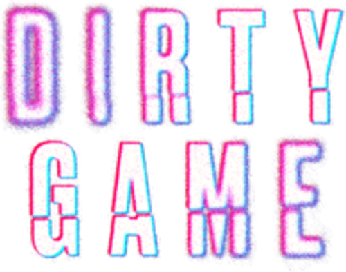Dirty Game