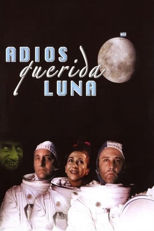 Adiós querida luna (2005)