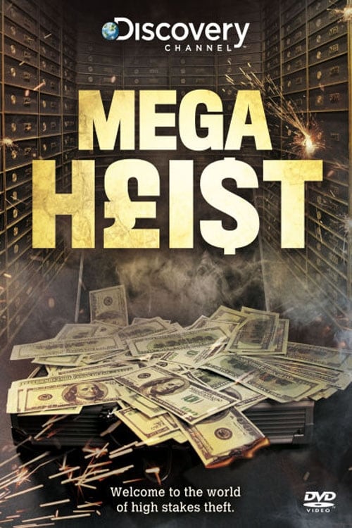 Mega Heist 2008