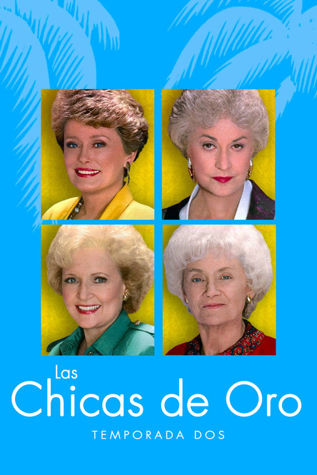 Póster de la temporada 2 de la serie Las chicas de oro