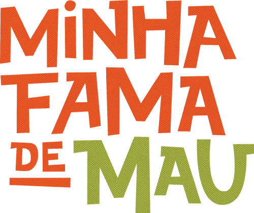 Minha Fama de Mau