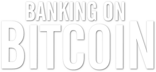 Banking on Bitcoin