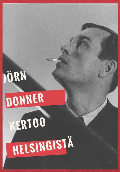 Jörn Donner kertoo Helsingistä still 2