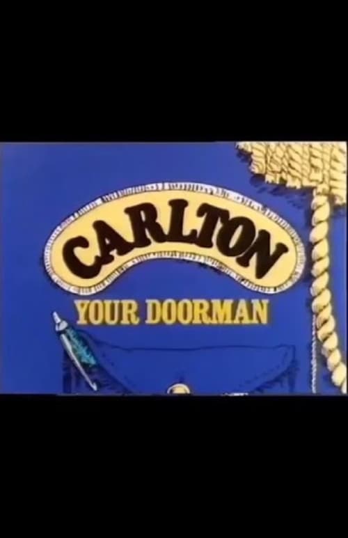 Carlton Your Doorman Movie Poster Image