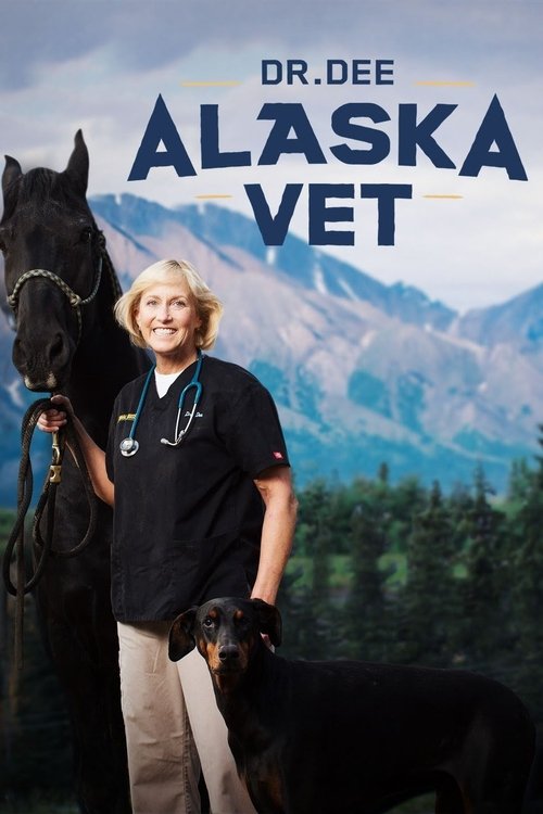 Poster Dr. Dee: Alaska Vet