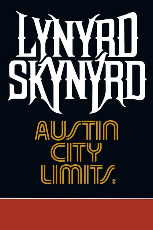 Lynyrd Skynyrd: Austin City Limits (1999)