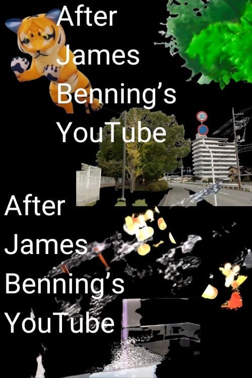 After James Benning's YouTube (2024)