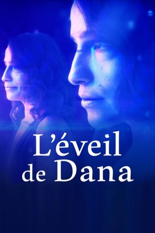 L'éveil de Dana (2019)