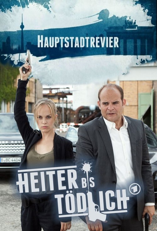 Poster Heiter bis tödlich - Hauptstadtrevier