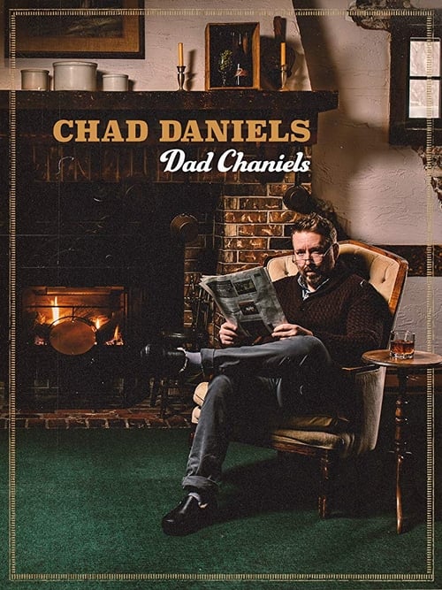 Where to stream Chad Daniels: Dad Chaniels