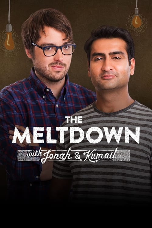 The Meltdown with Jonah and Kumail, S01 - (2014)