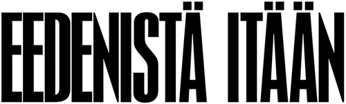 Eedenistä itään