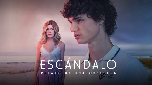 Scandal: Story of an Obsession