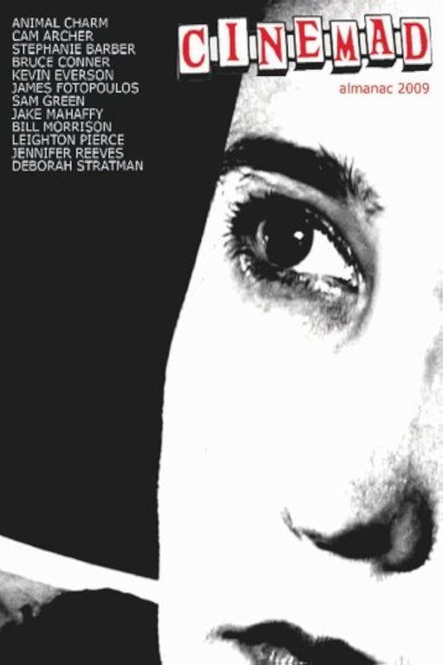 Cinemad: Almanac 2009 Curated by Mike Plante