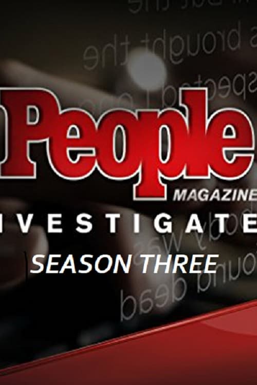 Where to stream People Magazine Investigates Season 3