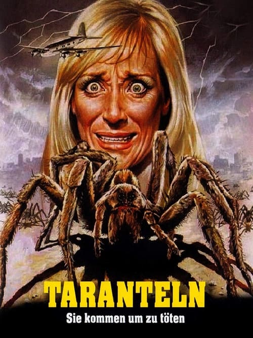 Tarantulas: The Deadly Cargo