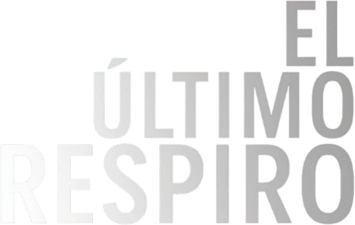 El último respiro