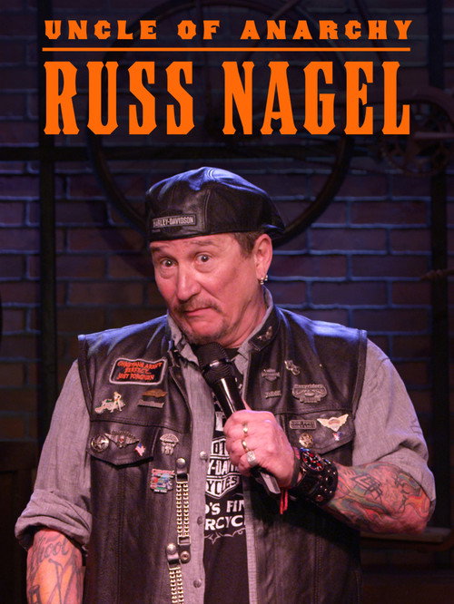 Russ Nagel: Uncle of Anarchy