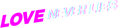 Love Never Lies