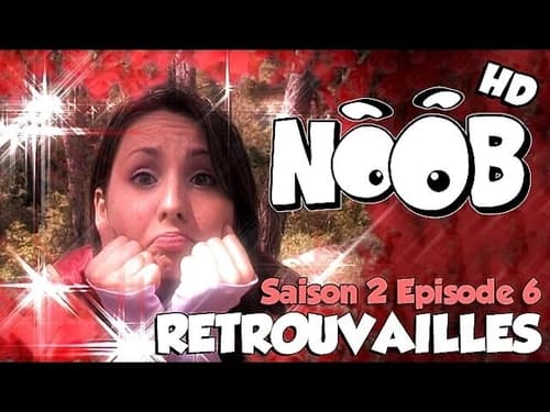 Noob, S02E06 - (2009)