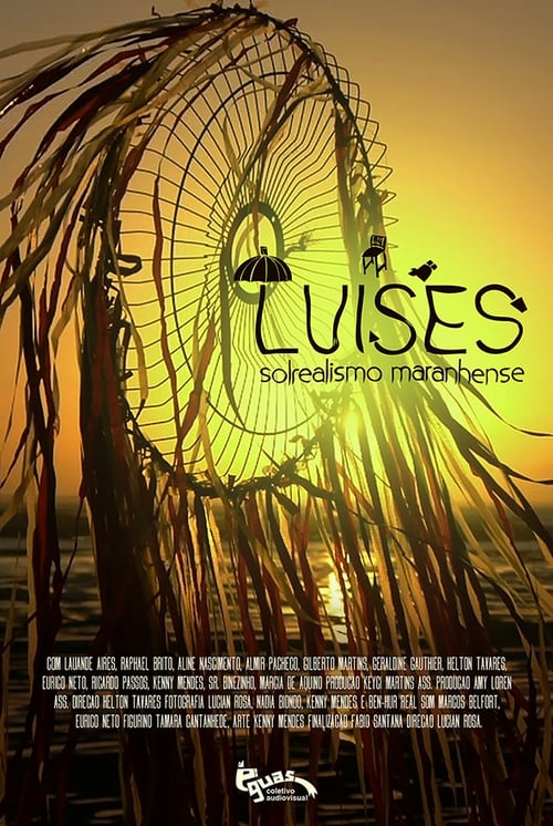 Free Watch Now Luíses - Solrealismo Maranhense (2013) Movie Full Length Without Download Streaming Online