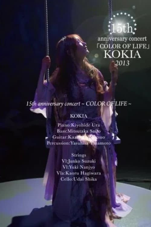 15th anniversary concert 「COLOR OF LIFE」 (2013)