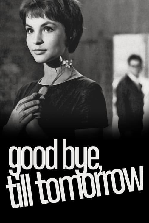 Good Bye, Till Tomorrow (1960)