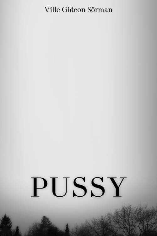 Pussy (2014)