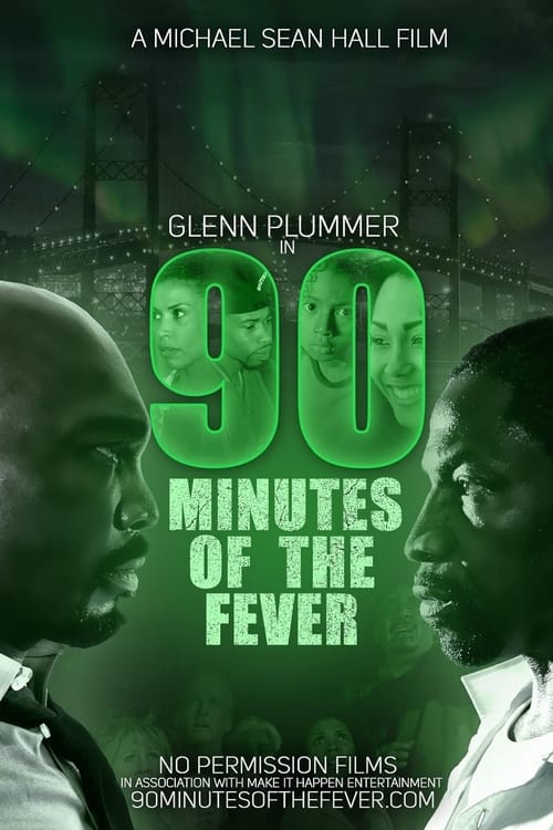 Poster do filme 90 Minutes of the Fever