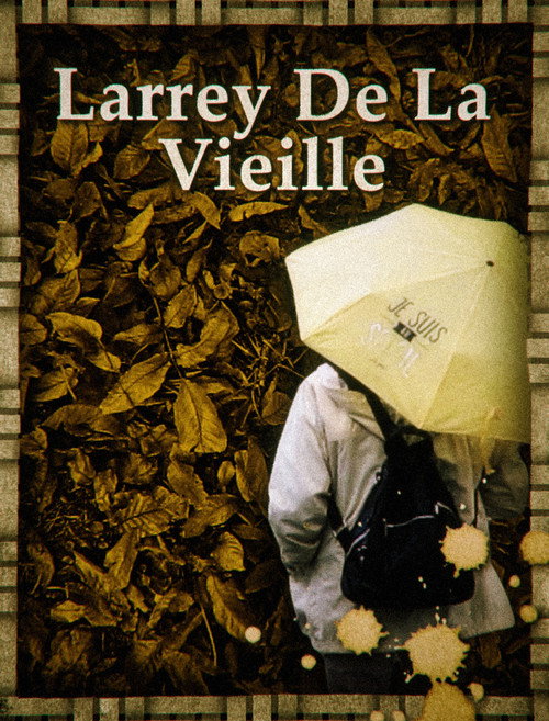 Larrey De La Vieille poster