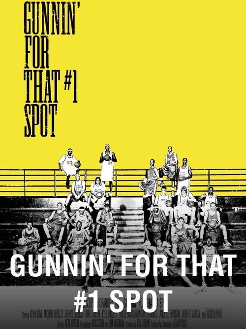 Gunnin' for That #1 Spot poster