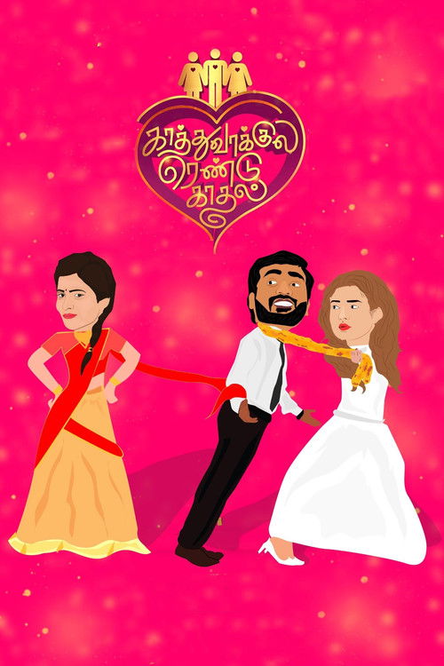 Kaathuvaakula Rendu Kaadhal poster