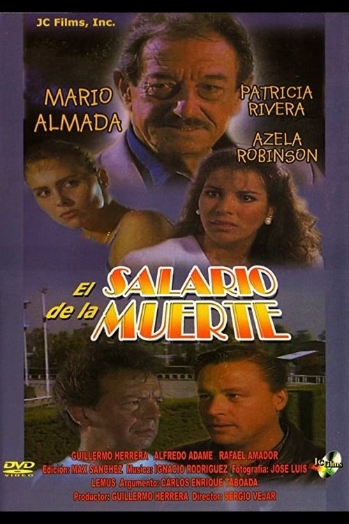 El salario de la muerte Movie Poster Image