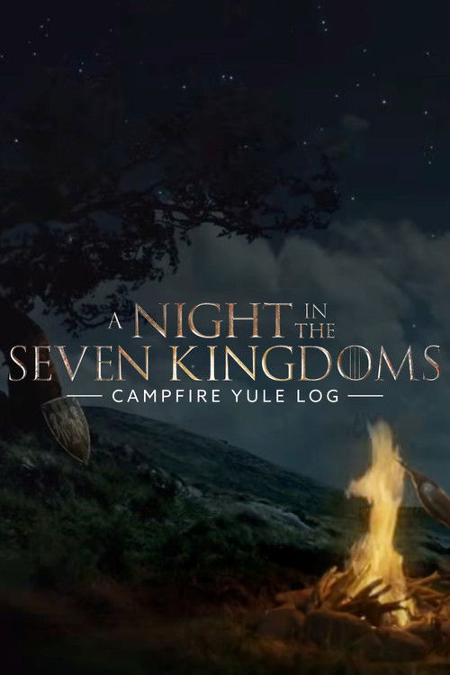 A Night in the Seven Kingdoms Campfire Yule Log