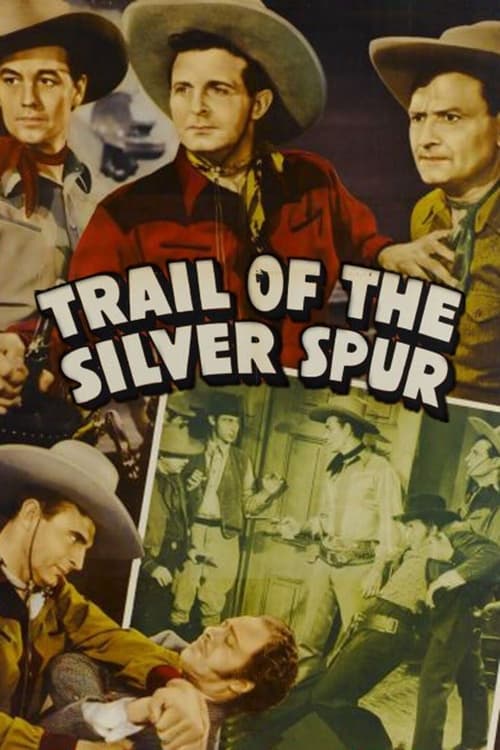 Poster The Trail of the Silver Spurs 1941
